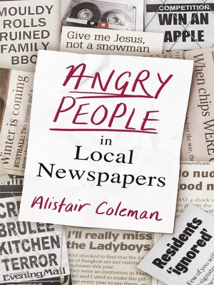 cover image of Angry People in Local Newspapers